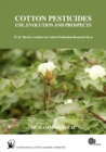Image for Cotton pesticides  : use, evolution and prospects