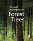 Image for The CABI encyclopedia of forest trees