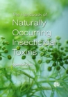 Image for Handbook of Naturally Occurring Insecticidal Toxins, The