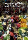 Image for Improving diets and nutrition  : food-based approaches