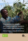 Image for Crop improvement, adoption and impact of improved varieties in food crops in sub-Saharan Africa