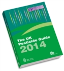 Image for The UK Pesticide Guide 2014