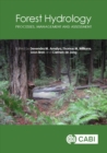 Image for Forest Hydrology: Processes, Management and Assessment