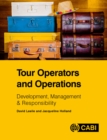 Image for Tour operators and operations  : development, management and responsibility