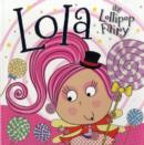 Image for Lola the Lollipop Fairy