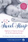 Image for Sweet sleep  : nighttime and naptime strategies for the breastfeeding family