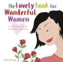 Image for The Lovely Book for Wonderful Women