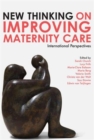 Image for New thinking on improving maternity care  : international perspectives