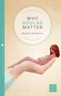 Image for Why doulas matter