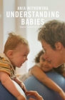 Image for Understanding Babies