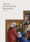 Image for The Art of the Northern Renaissance