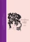 Image for The purple book  : sensuality &amp; symbolism in contemporary art &amp; illustration