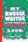 Image for My Bubble Writer Christmas Book