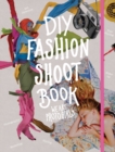 Image for DIY fashion shoot book
