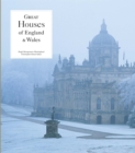 Image for Great Houses of England &amp; Wales