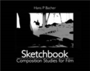 Image for Sketchbook  : composition studies for film