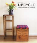 Image for Upcycle  : 24 sustainable DIY projects