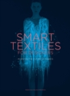 Image for Smart textiles for designers  : inventing the future of fabrics