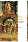 Image for Italian Renaissance courts  : art, pleasure and power