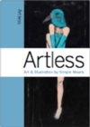 Image for Artless  : art &amp; illustration by simple means