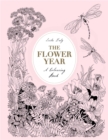 Image for The Flower Year : A Colouring Book