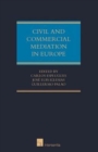 Image for Civil and commercial mediation in EuropeVolume I,: National mediation rules and procedures : Volume I