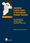 Image for Annotated leading cases of international criminal tribunalsVolume 37,: The International criminal tribunal for the former Yugoslavia, 2008-2009