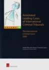 Image for Annotated leading cases of international criminal tribunalsVolume 41,: The International Criminal Court 2009 : v.41
