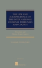 Image for The law and jurisprudence of the international criminal tribunals and courts