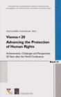 Image for Vienna+20. Advancing the Protection of Human Rights : Achievements, Challenges and Perspectives 20 Years After the World Conference