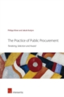 Image for The practice of public procurement  : tendering, selection and award