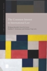 Image for The Common Interest in International Law
