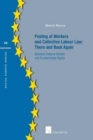 Image for Posting of Workers and Collective Labour Law: There and Back Again : Between internal market and fundamental rights
