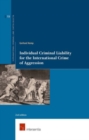 Image for Individual Criminal Liability for the International Crime of Aggression
