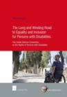Image for The Long and Winding Road to Equality and Inclusion for Persons with Disabilities