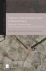 Image for Criticism of the European Court of Human Rights  : shifting the convention system