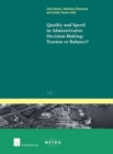 Image for Quality and Speed in Administrative Decision-making: Tension or Balance?