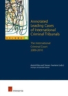 Image for Annotated leading cases of international criminal tribunalsVolume 50,: The International Criminal Court 2009-2010