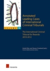 Image for Annotated leading cases of international criminal tribunalsVolume 53,: The international criminal tribunal for Rwanda 2010-2012