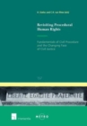 Image for Revisiting Procedural Human Rights : Fundamentals of Civil Procedure and the Changing Face of Civil Justice