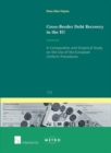 Image for Cross-border debt recovery in the EU  : a comparative and empirical study on the use of the European uniform procedures