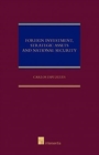 Image for Foreign investment, strategic assets and national security