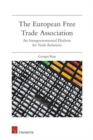 Image for The European Free Trade Association : An Intergovernmental Platform for Trade Relations