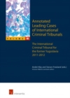 Image for Annotated Leading Cases of International Criminal Tribunals - volume 55 : The International Criminal Tribunal for the Former Yugoslavia 2011-2012