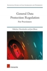 Image for General Data Protection Regulation : For Practitioners