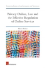 Image for Privacy Online, Law and the Effective Regulation of Online Services