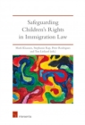 Image for Safeguarding children&#39;s rights in immigration law