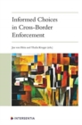 Image for Informed Choices in Cross-Border Enforcement