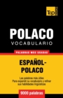 Image for Vocabulario espa?ol-polaco - 9000 palabras m?s usadas