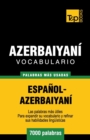 Image for Vocabulario espa?ol-azerbaiyan? - 7000 palabras m?s usadas